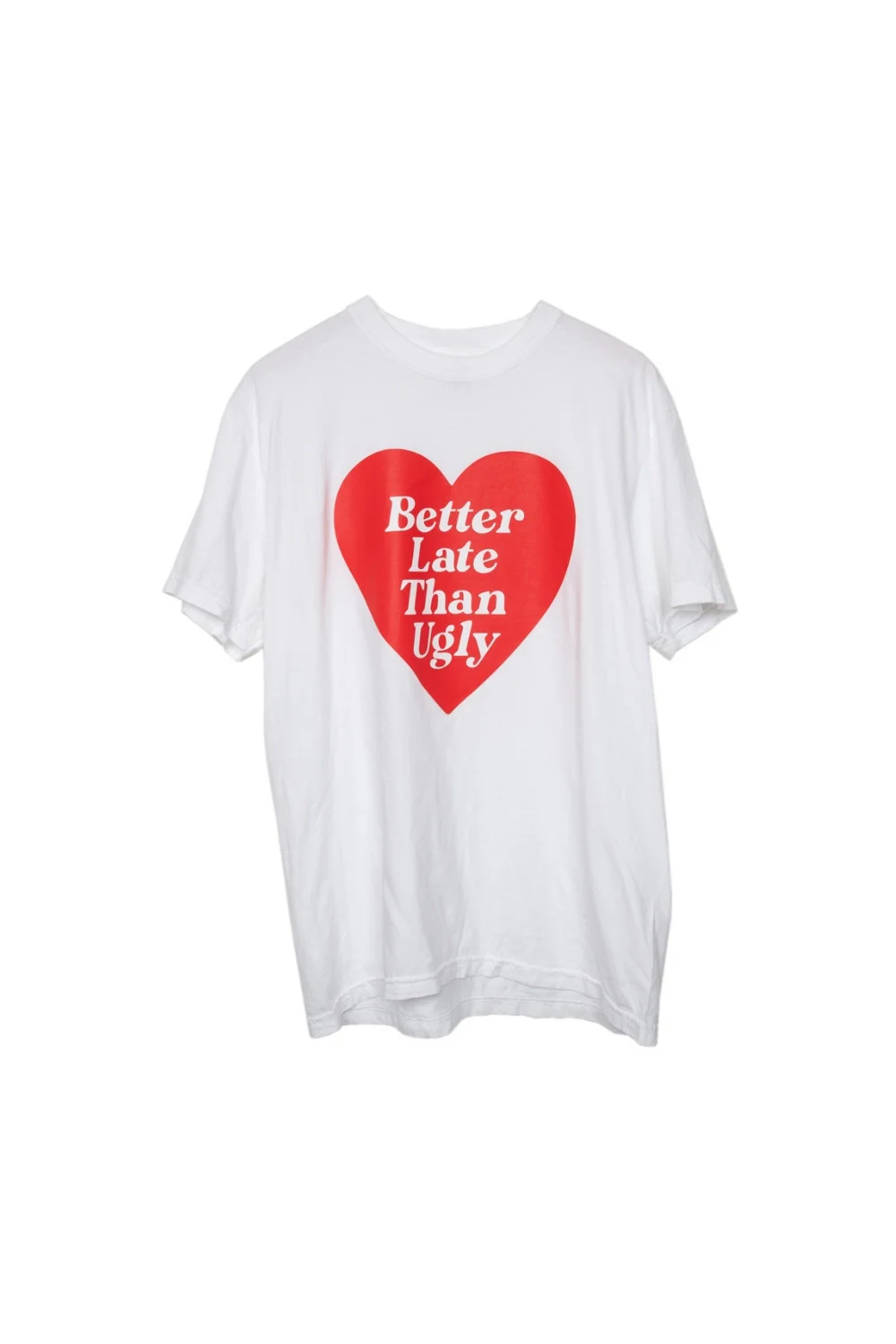 Better Late Than Ugly Funny Graphic Tee - Image 5