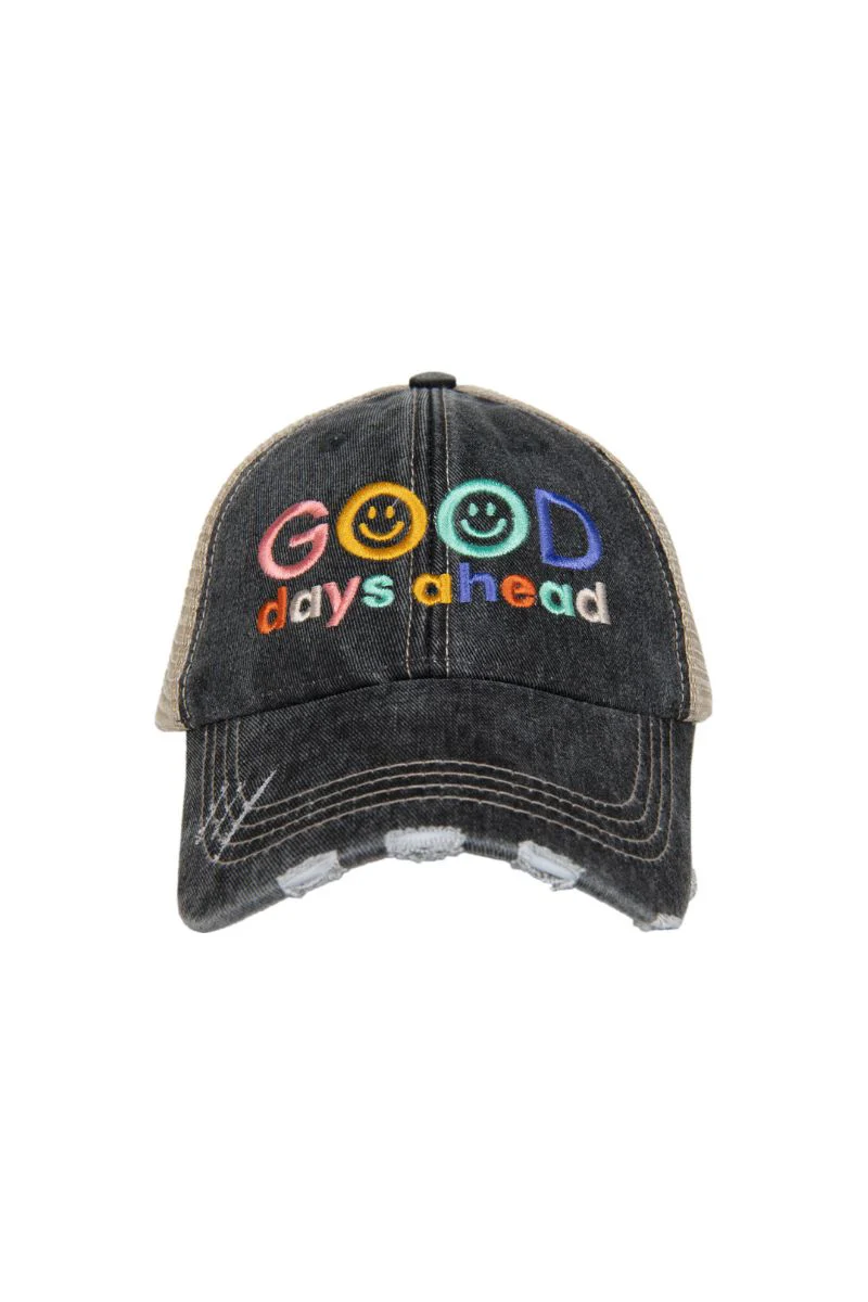 Good Days Ahead Trucker Hat