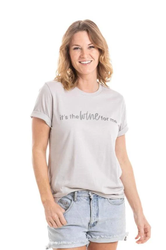 It's The Wine for Me Graphic T-Shirts - Image 3